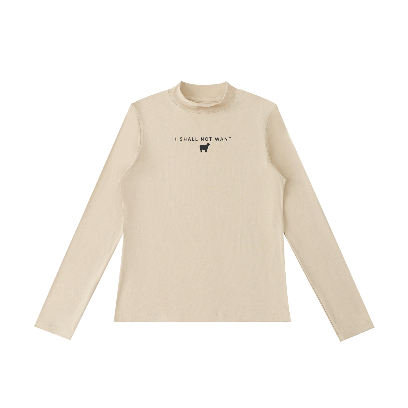 PS23 Women I shall not want Essential Mock Neck Long Sleeve T-Shirt