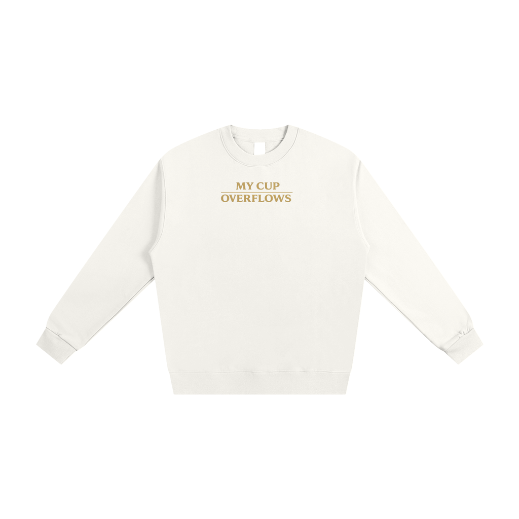 PS23 My cup overflows Heavyweight Essential Sweatshirt