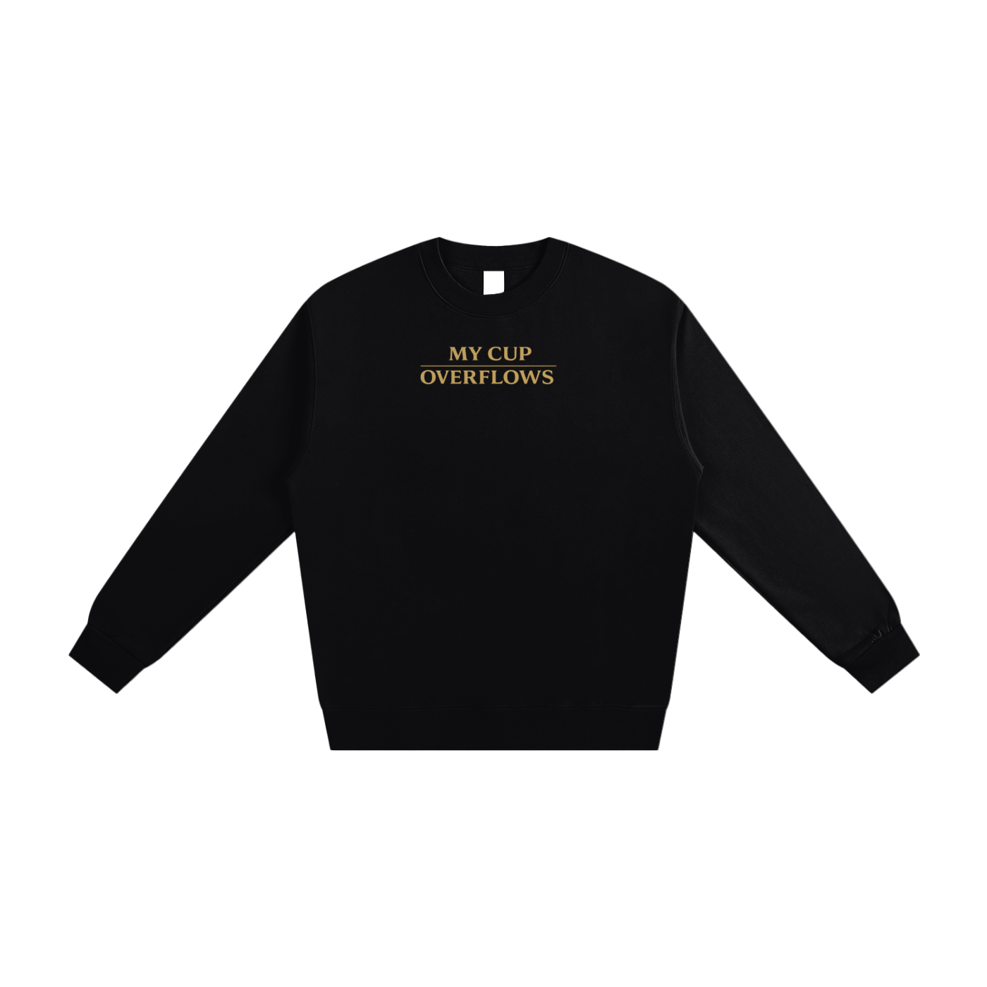 PS23 My cup overflows Heavyweight Essential Sweatshirt