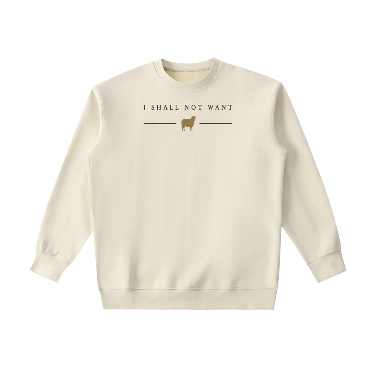 PS23 I shall not want Essential Heavyweight Crewneck Sweatshirt