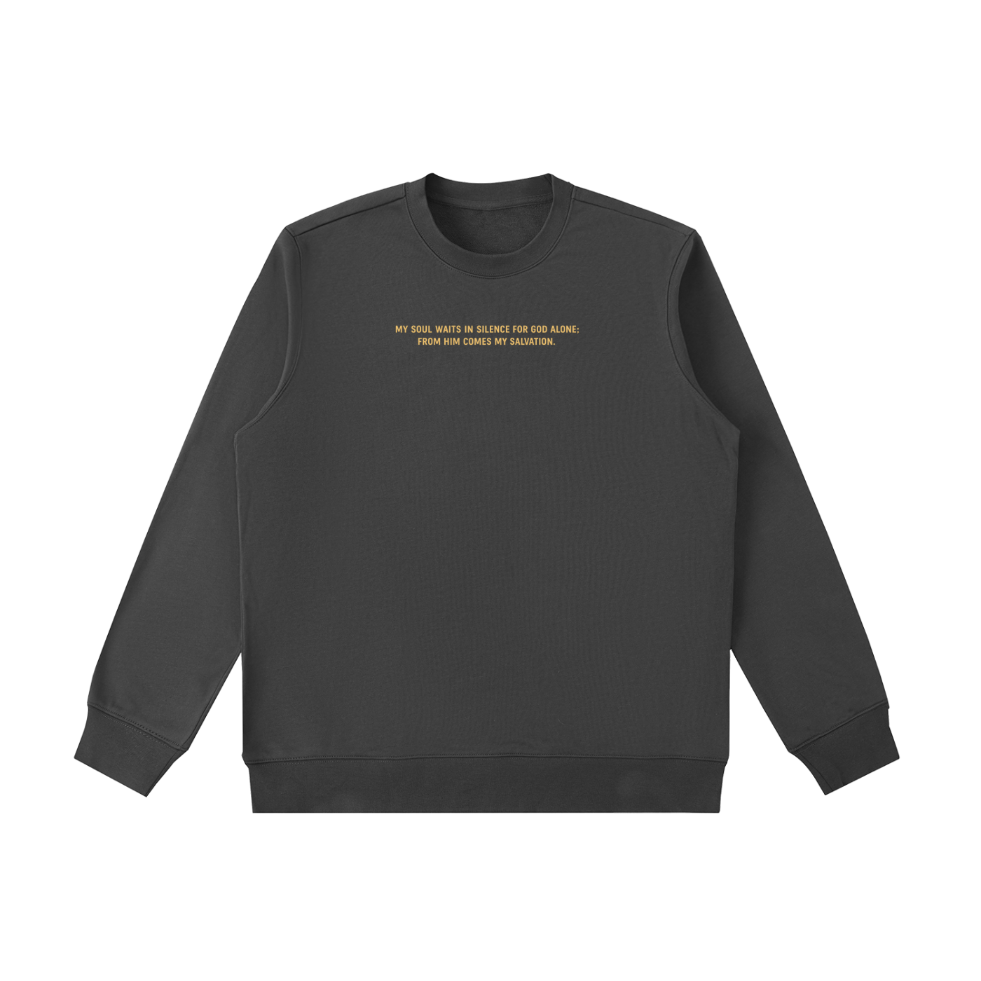 PS23 Psalm 62:1 Essential Heavyweight Crewneck  Sweatshirt