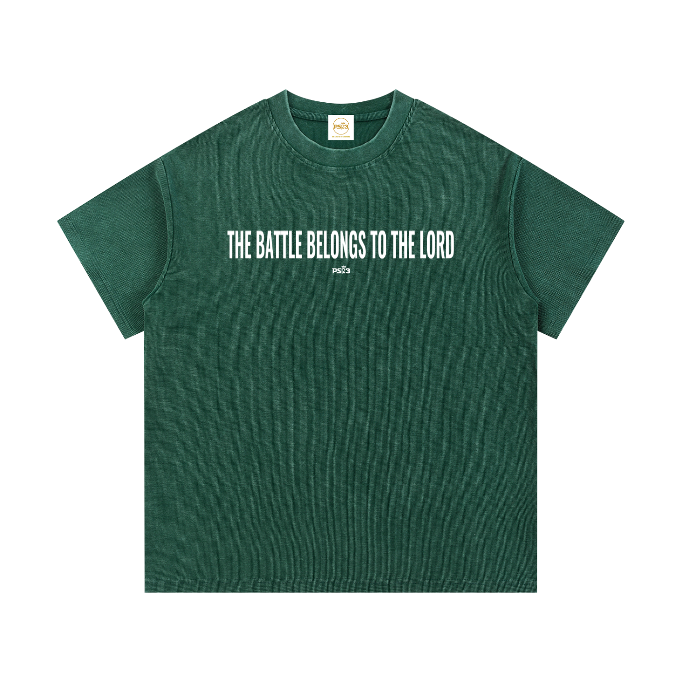 PS23 The battle belongs to The Lord Mineral Wash Waffle Knit T-Shirt