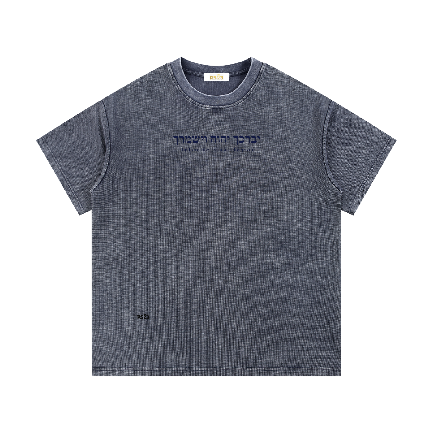 PS23 Hebrew The Lord Bless You and Keep You Mineral Wash Waffle Knit T-Shirt