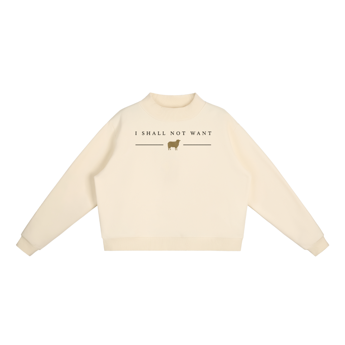 PS23 Women I shall not want Essential Fleece Mock-Neck Crew Sweatshirt