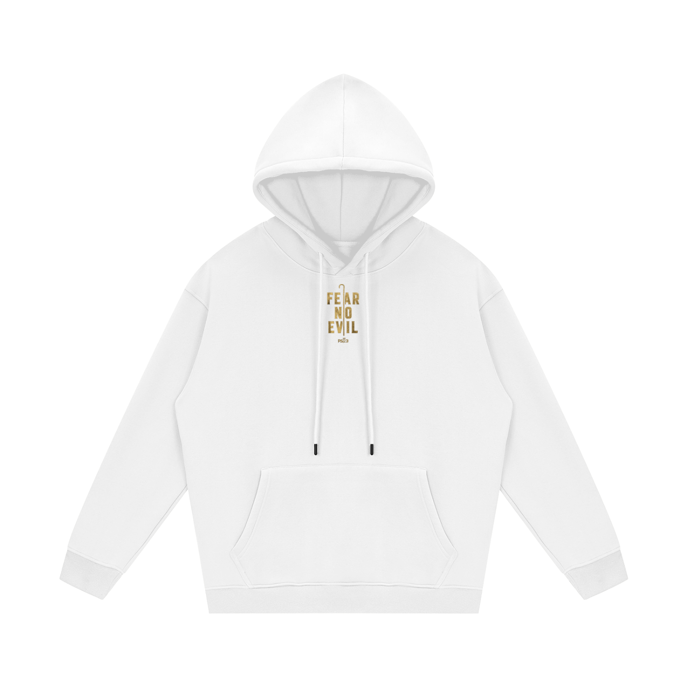 PS23 Fear no evil Streetwear Unisex Fleece Hoodie