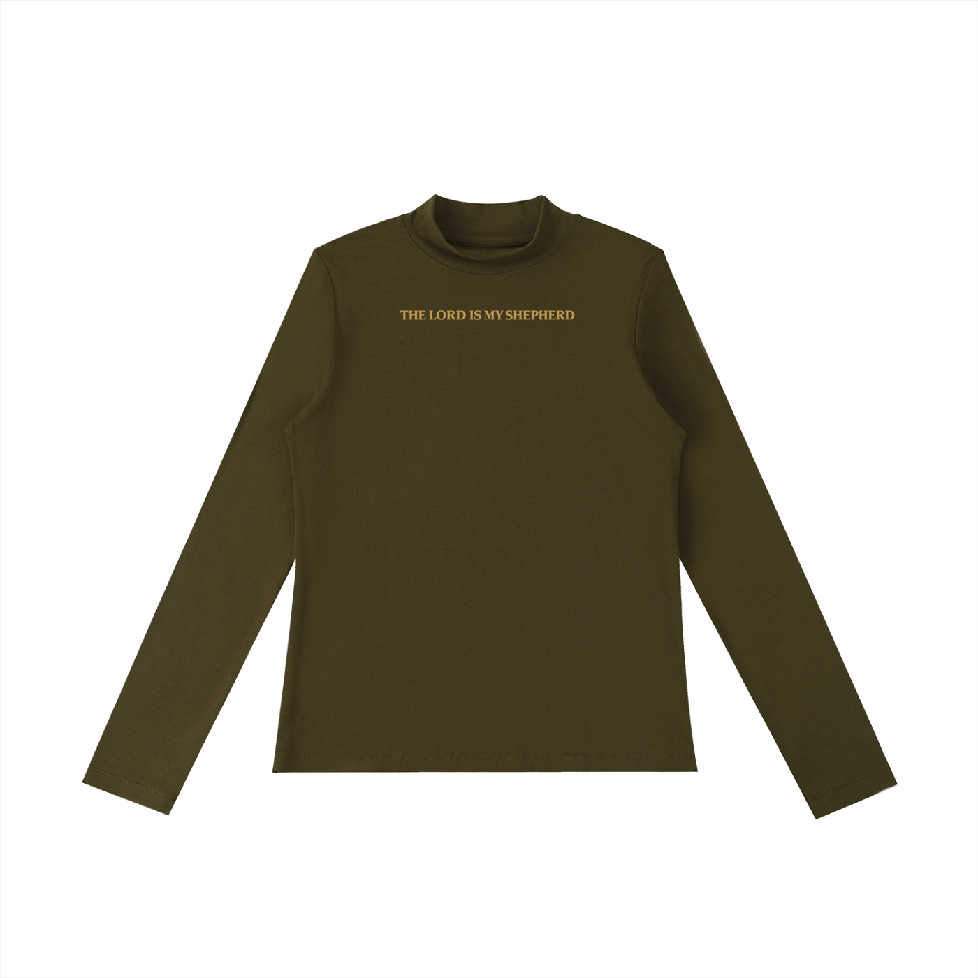 PS23 Women The Lord is my shepherd Essential Mock Neck Long Sleeve T-Shirt