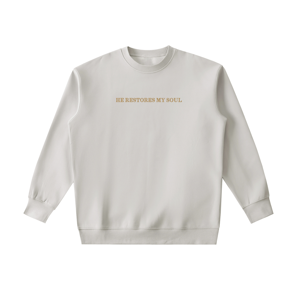 PS23 Embroidery He restores my soul Essential Heavyweight Crewneck Sweatshirt