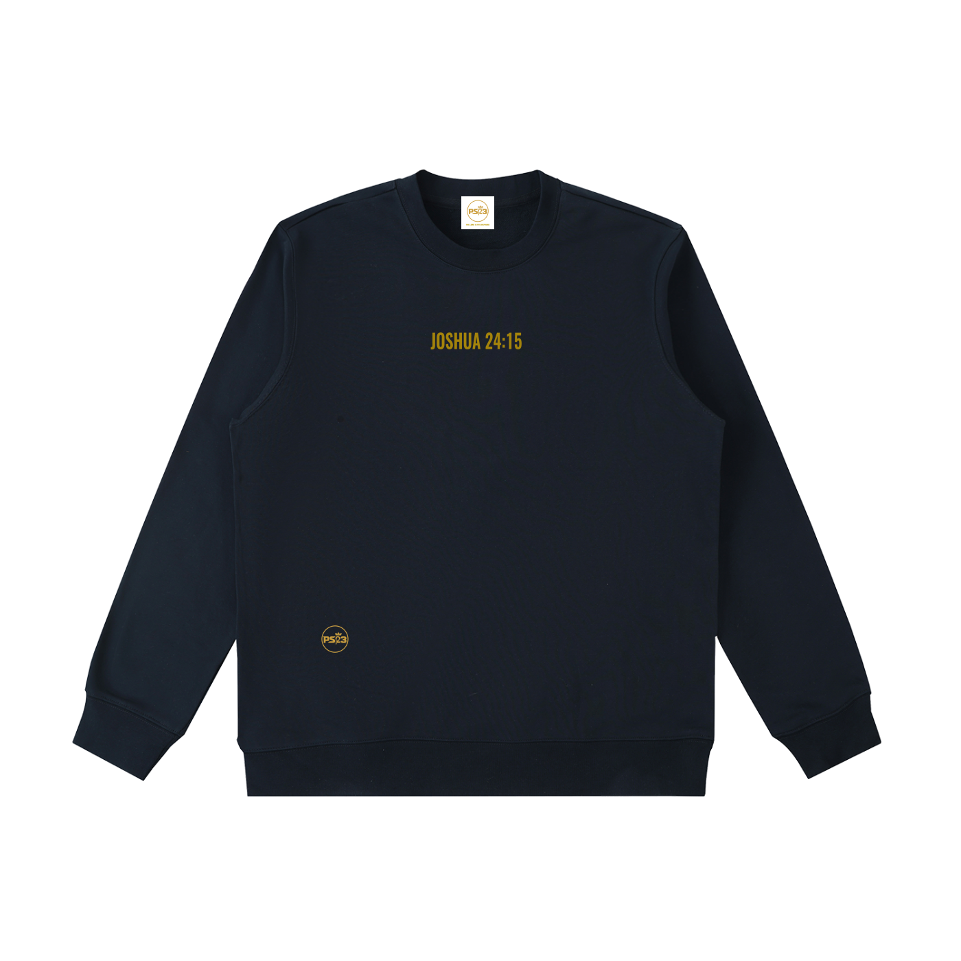 PS23 Joshua 24:15 Essential Heavyweight Crewneck  Sweatshirt