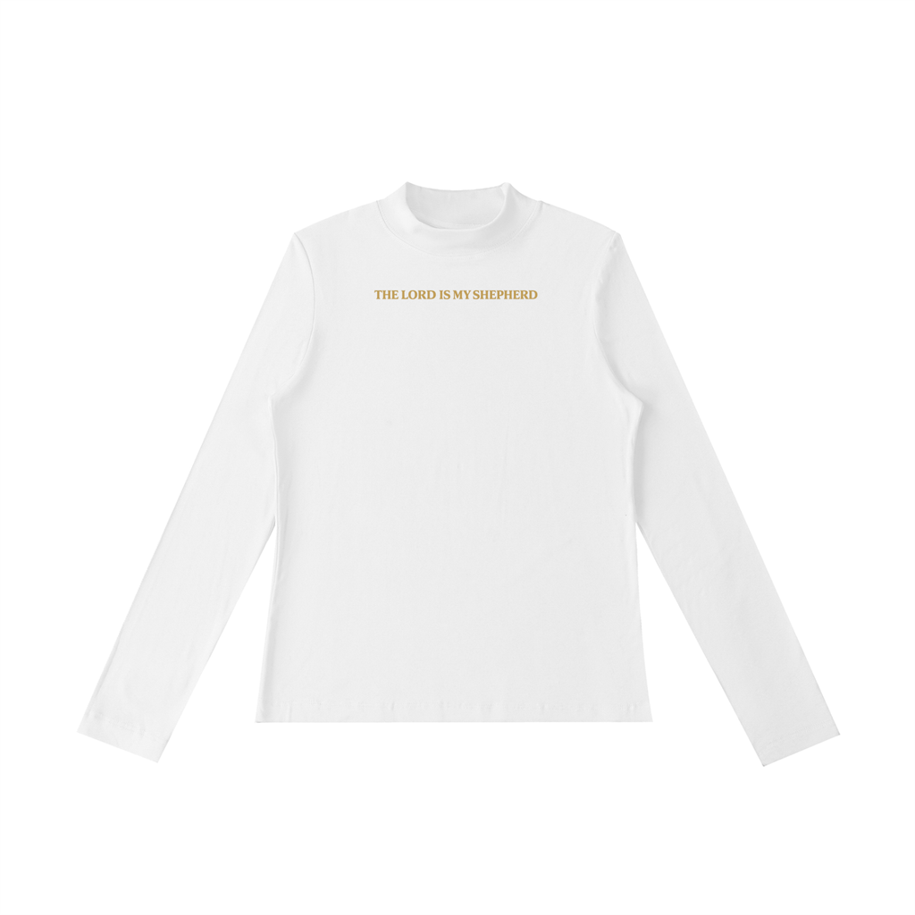 PS23 Women The Lord is my shepherd Essential Mock Neck Long Sleeve T-Shirt