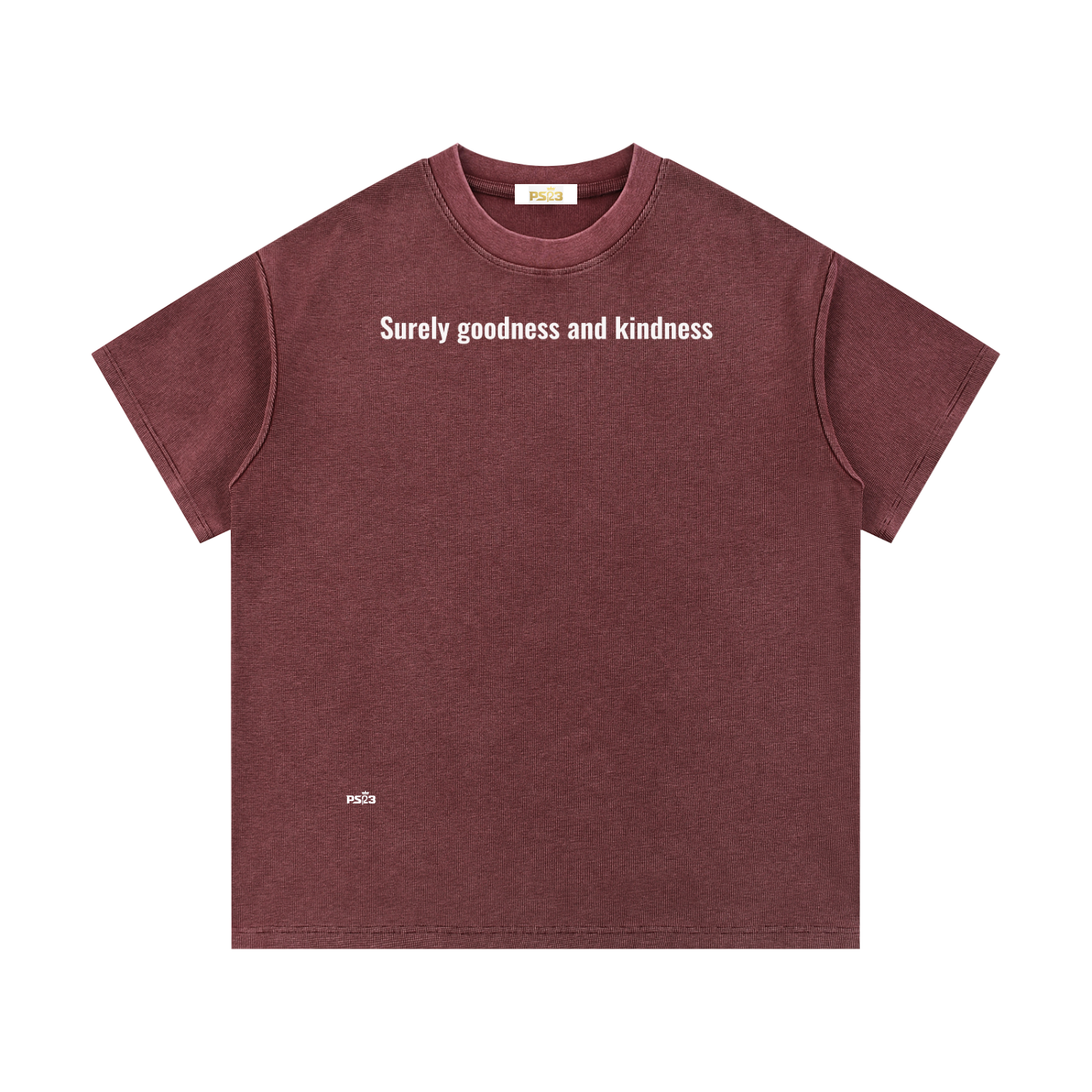 PS23 Surely goodness and kindness Mineral Wash Waffle Knit T-Shirt