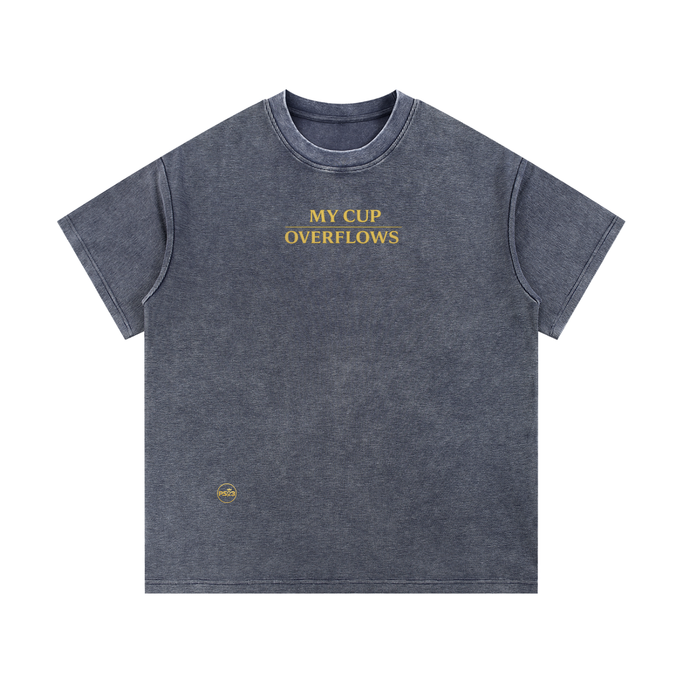 PS23 My cup overflows Mineral Wash Waffle Knit T-Shirt