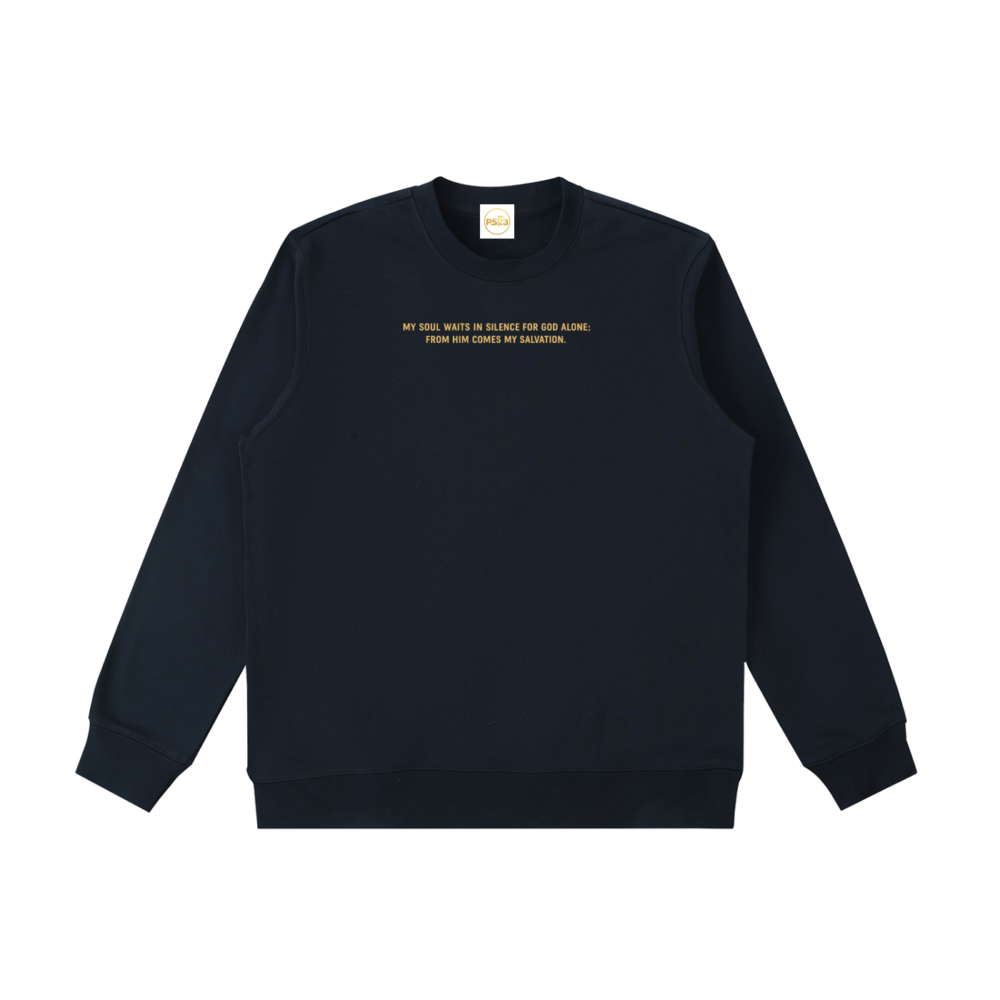 PS23 Psalm 62:1 Essential Heavyweight Crewneck  Sweatshirt