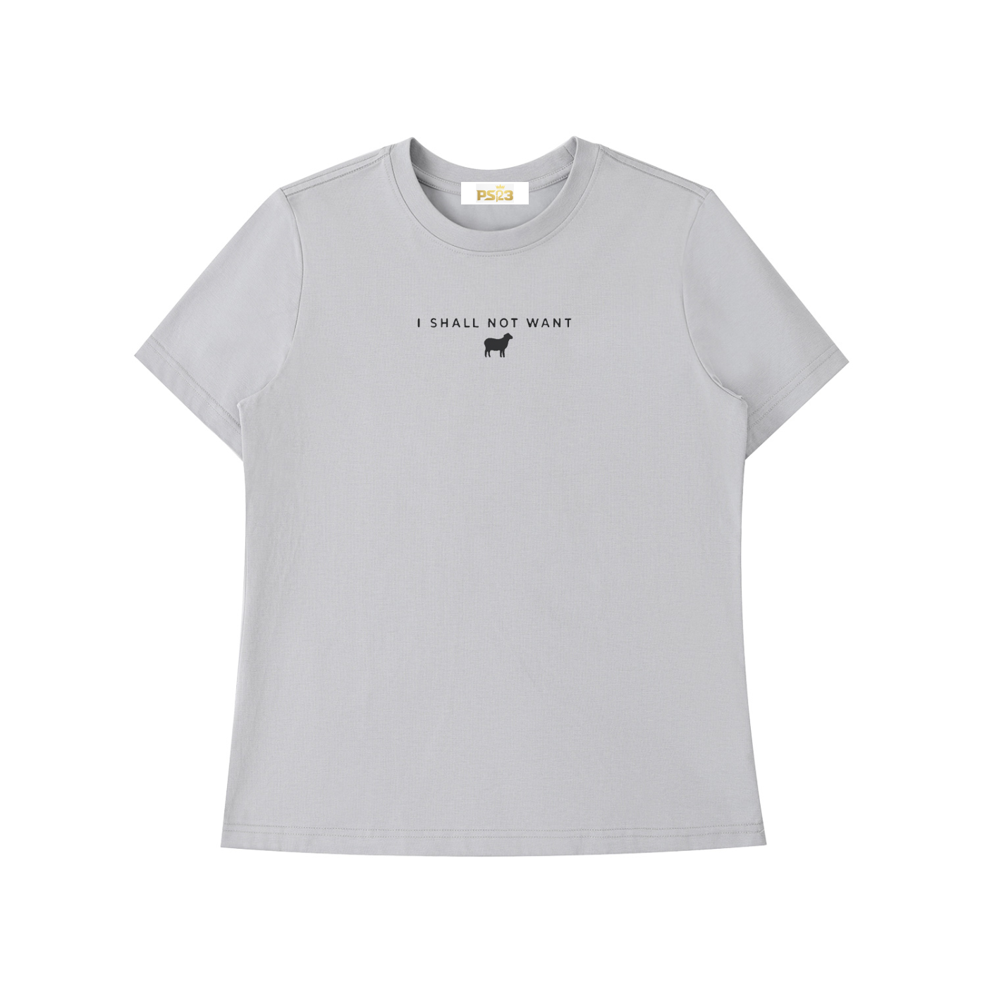 PS23 Women I shall not want Essential Standard Shoulder T-Shirt