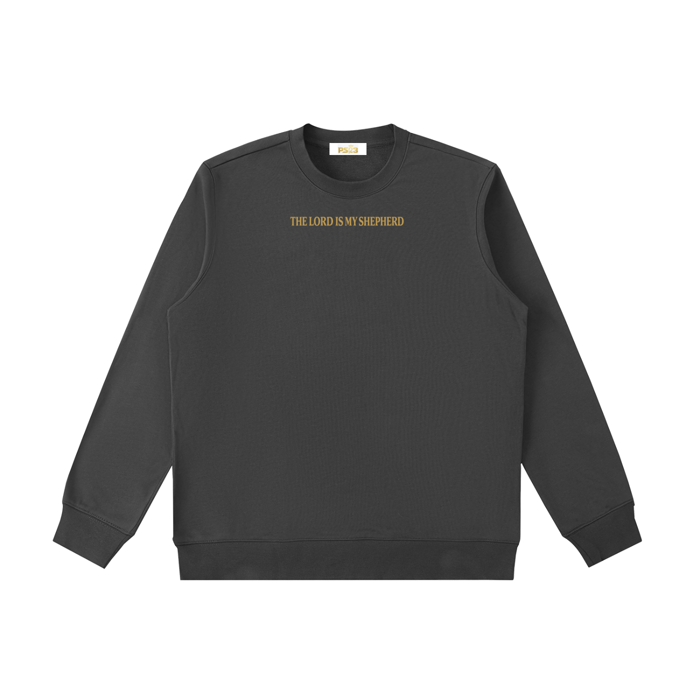 PS23 The Lord is my shepherd Essential Heavyweight Crewneck  Sweatshirt