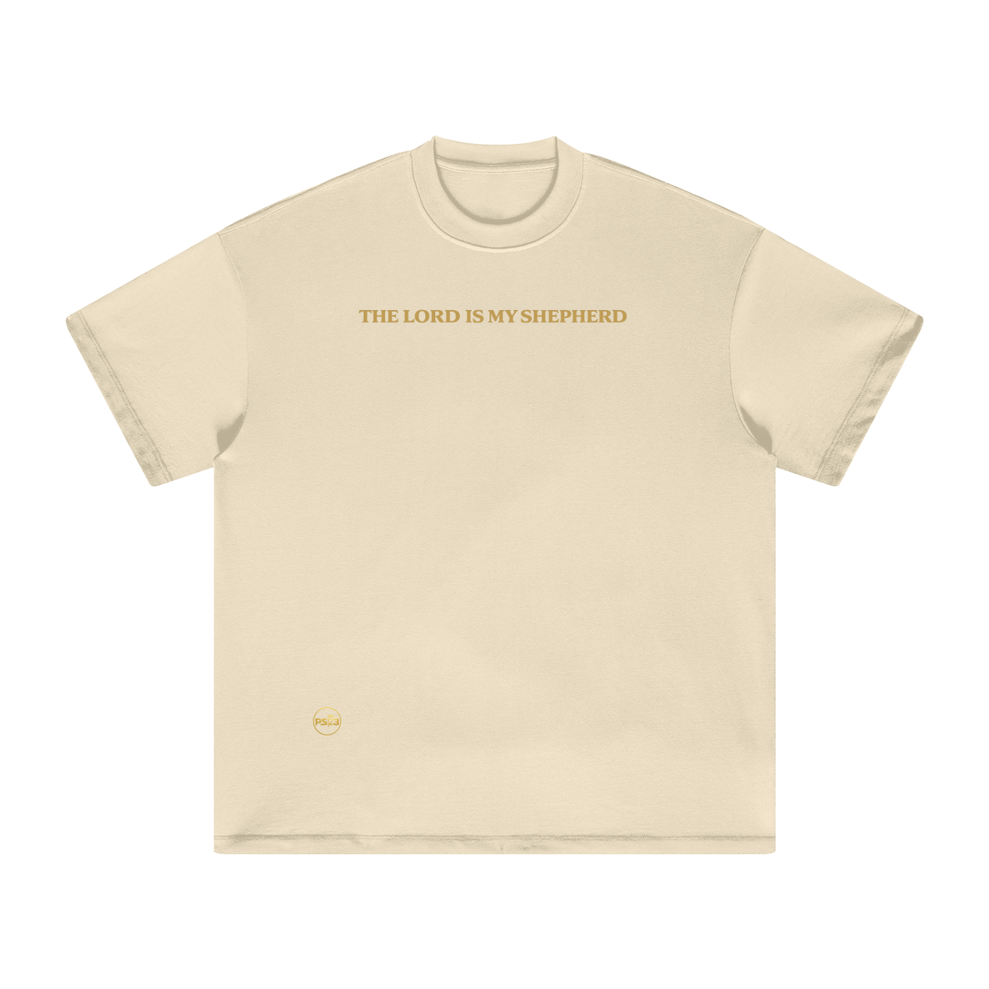 PS23 The Lord is my shepherd Heavyweight Earth Tone T-Shirt