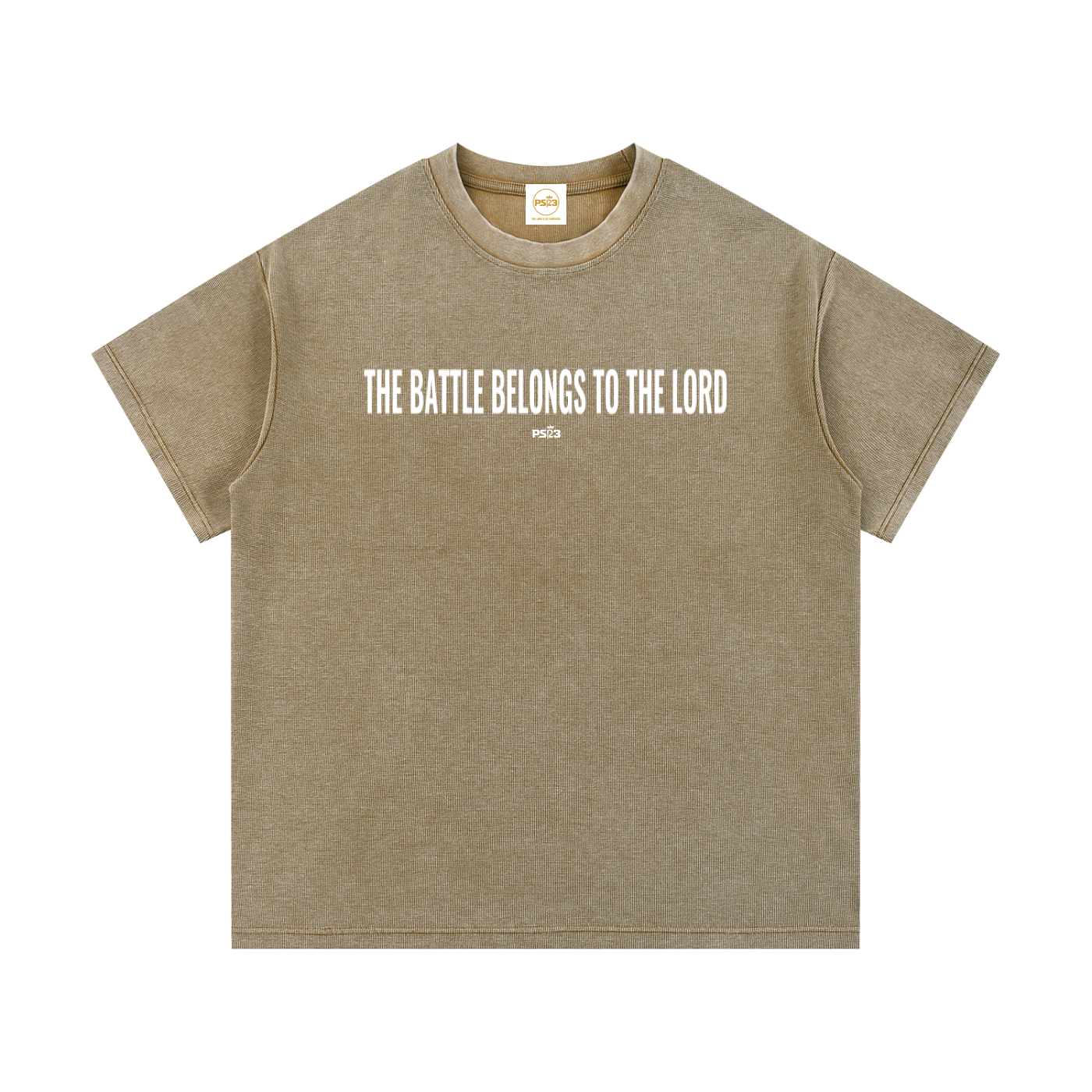 PS23 The battle belongs to The Lord Mineral Wash Waffle Knit T-Shirt